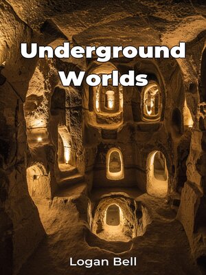 cover image of Underground Worlds